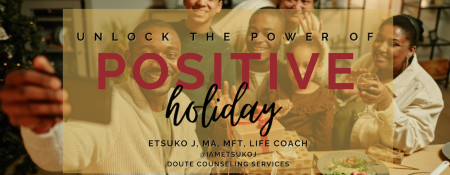 Etsuko James, MFT, blog, Holiday, Christmas, relationship counseling, marriage therapy