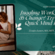 Juggling Work, Life & Change? Try This Quick Mind Reset